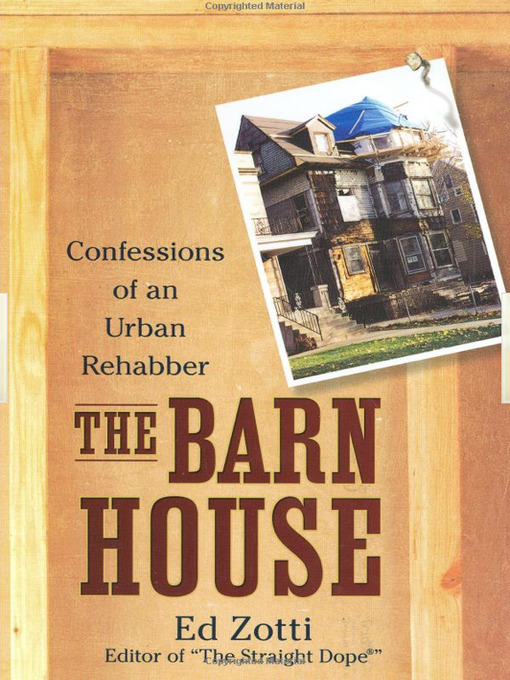 Title details for The Barn House by Ed Zotti - Available